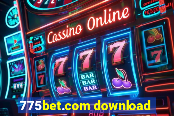 775bet.com download